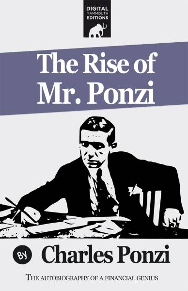 Copertina autobiografia Charles Ponzi